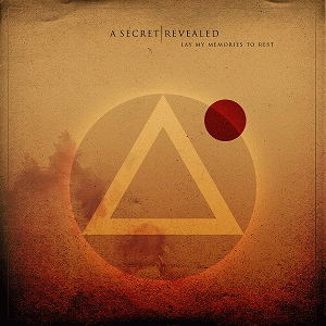 A Secret Revealed : Lay My Memories to Rest